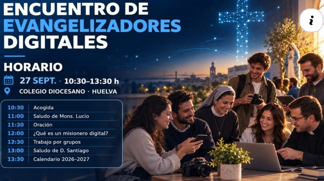 Encuentro de Evangelizadores Digitales de la Diócesis de Huelva